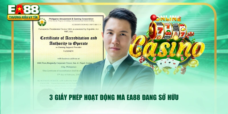 3 giấy phép hoạt động mà EA88 đang sở hữu